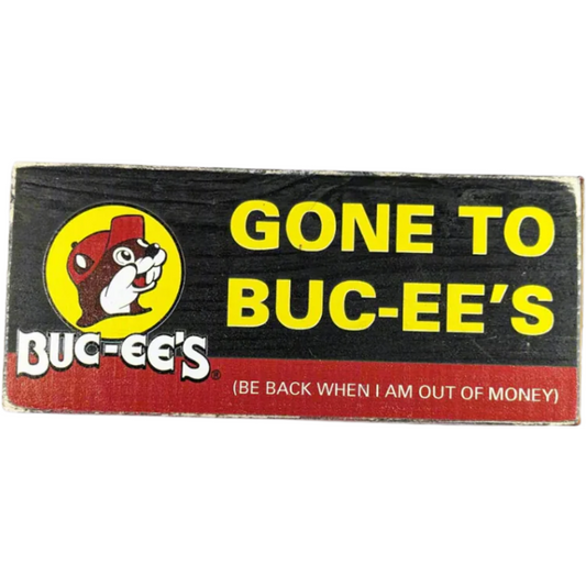 Buc-ee's Billboard Sitter